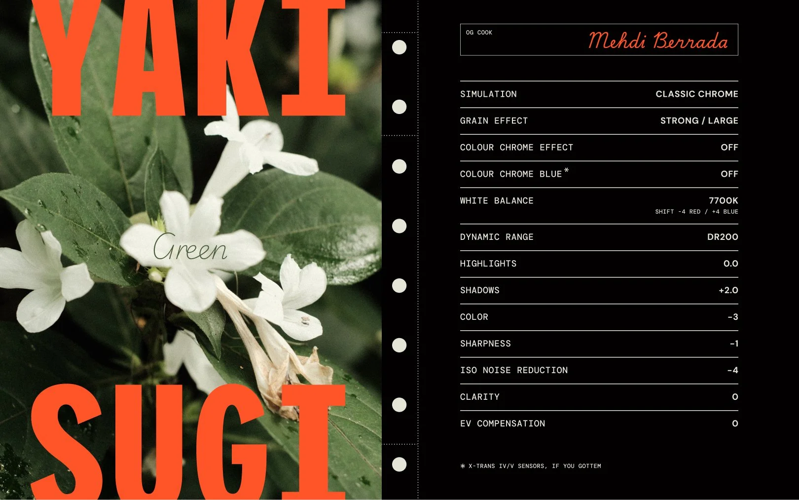 Yakisugi Green recipe card listing Fujifilm Classic Chrome settings beside white flowers on dark foliage